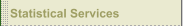 Statistical Services